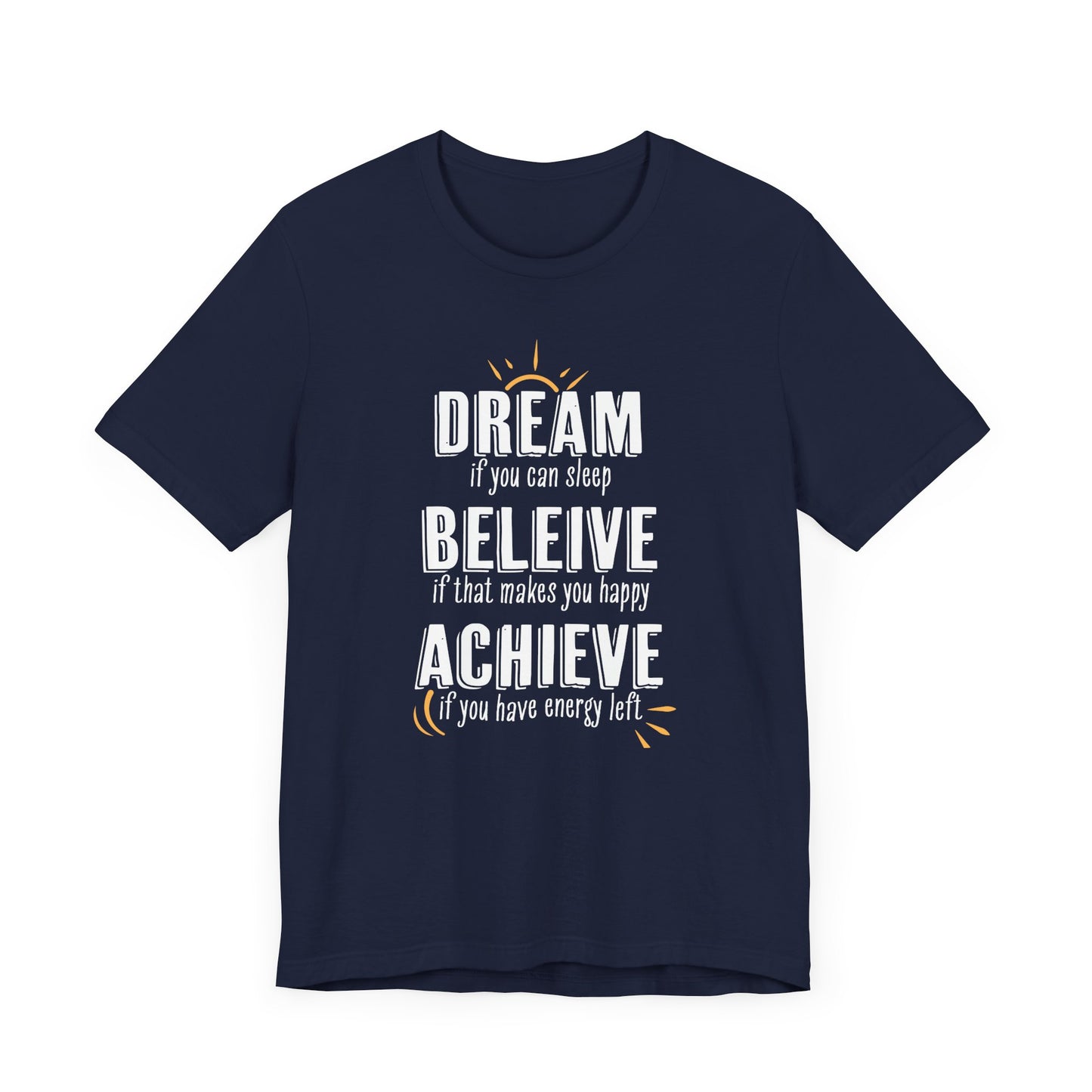 Dream if you can sleep - T-shirt
