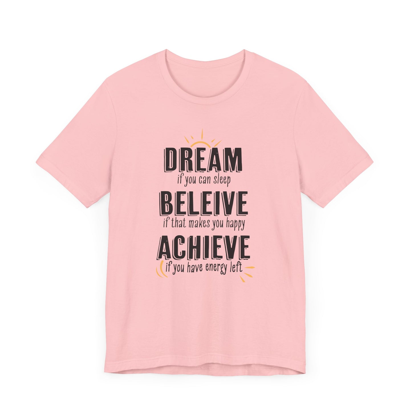 Dream if you can sleep - T-shirt