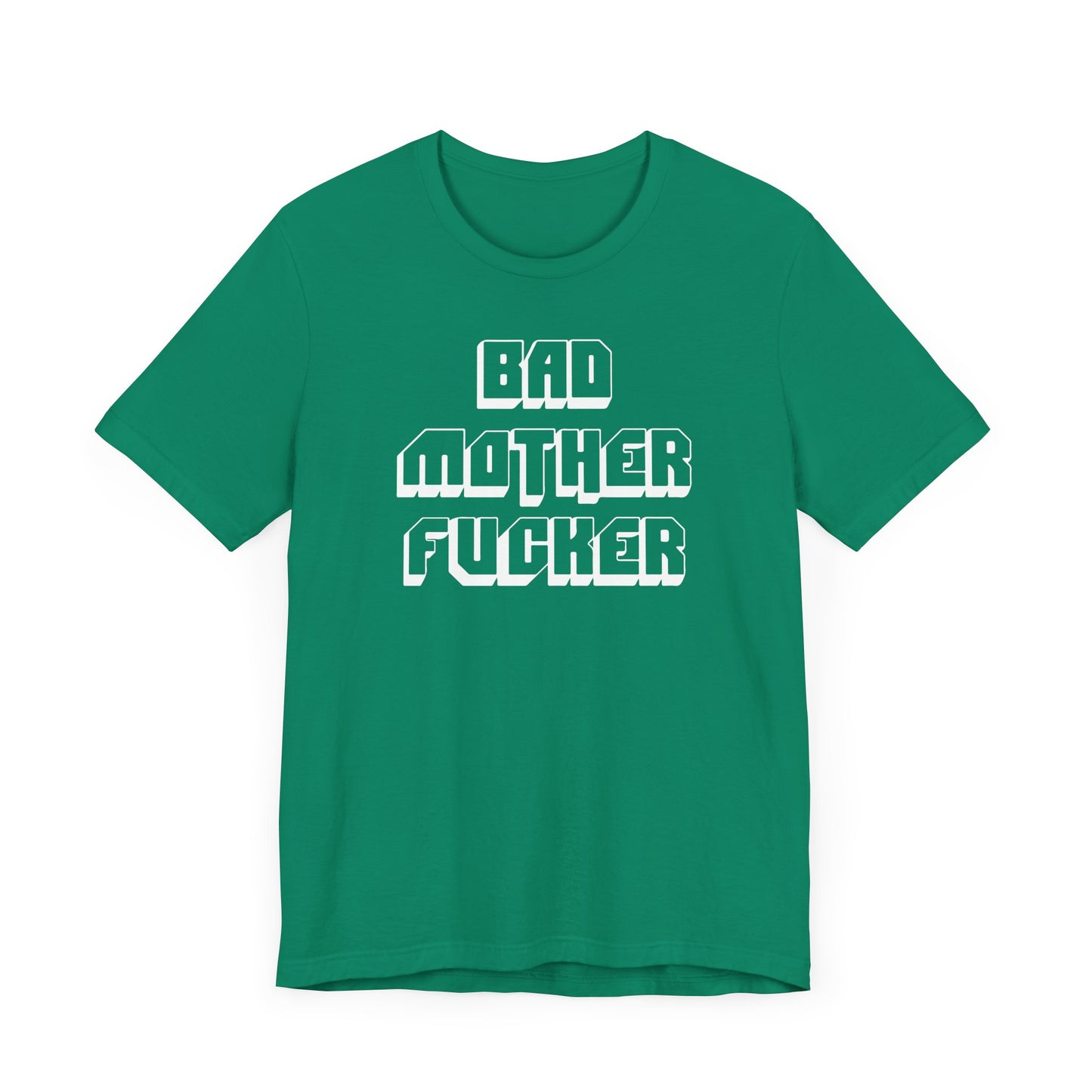 Bad Mother f*cker