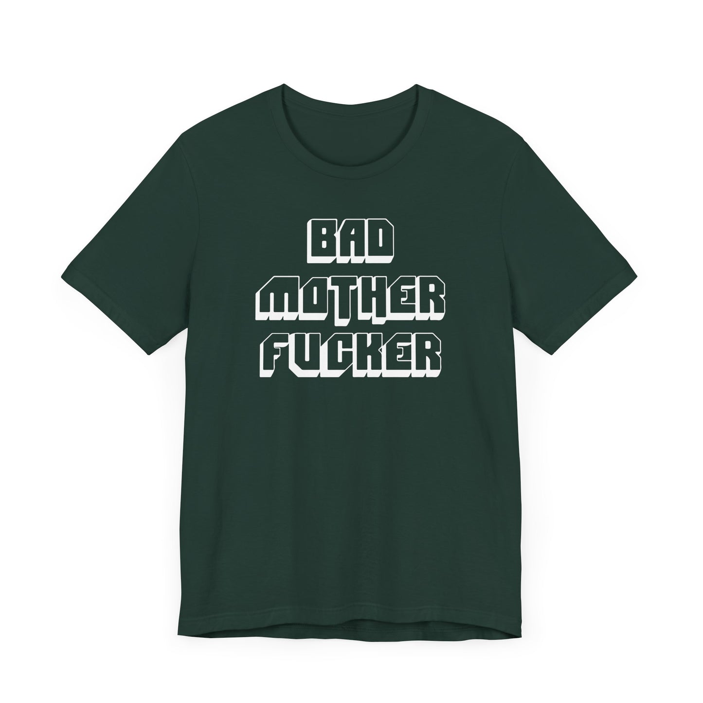Bad Mother f*cker