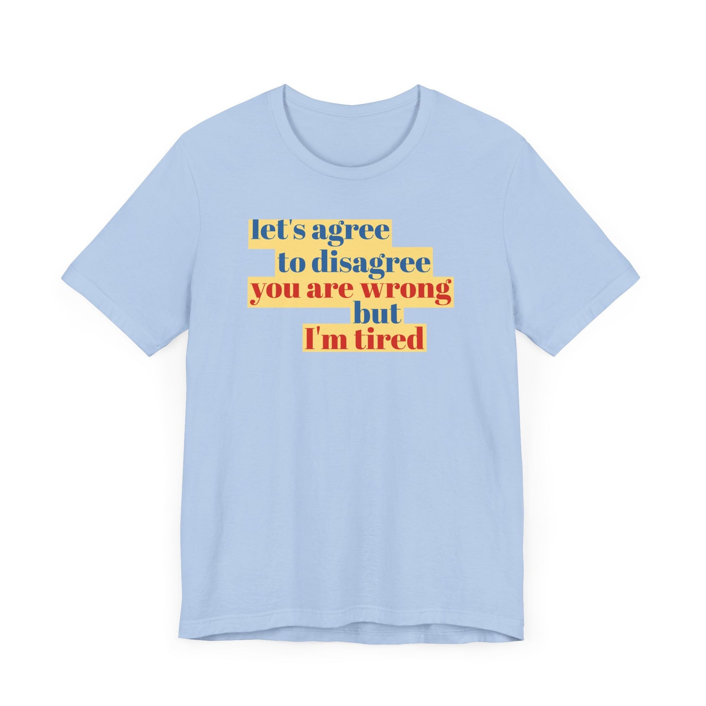 Agree to disagree.