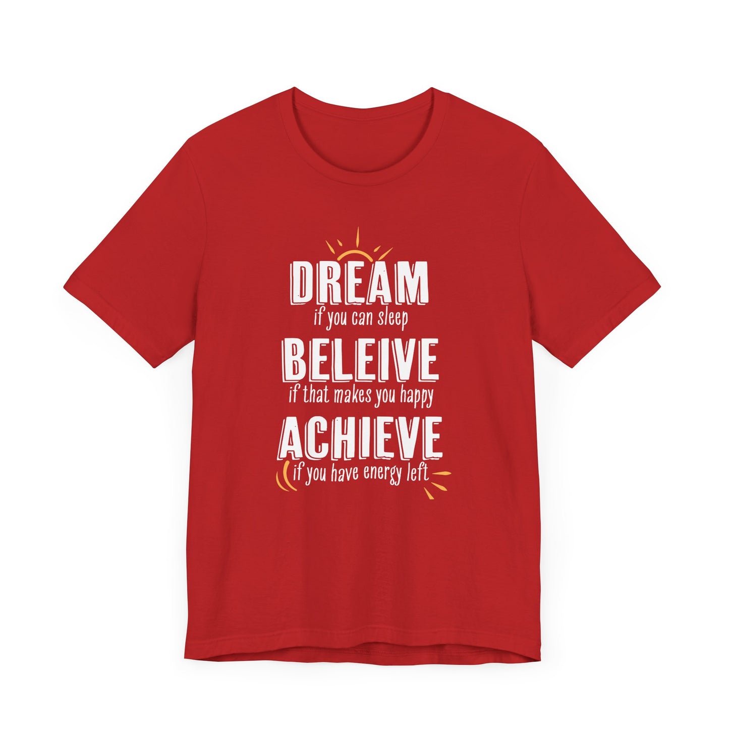 Dream if you can sleep - T-shirt